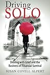 Driving Solo: Dealing With Grief and the Business of Financial Survival