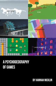 A Psychogeography of Games
