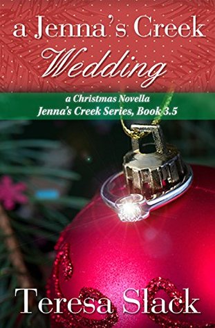 A Jenna's Creek Wedding  (Jenna's Creek #4)