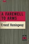 A Farewell to Arms by Ernest Hemingway