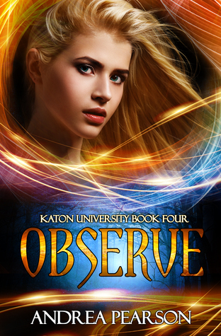 Observe (Mosaic Chronicles, #4)