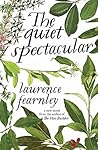 The Quiet Spectac...