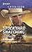 Stockyard Snatching (Cattlemen Crime Club #1)