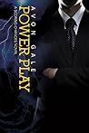 Power Play by Avon Gale