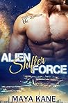 Alien Shifter Force by Maya Kane