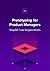 Prototyping for Product Managers