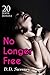 Erotica: No Longer Free (New Adult Romance Bundle)(Erotic Sex Taboo Box Set)
