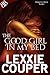The Good Girl In My Bed (Da...