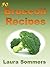 50 Broccoli Recipes! (Superfoods Cookbook)