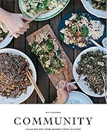 Community: Salad Recipes from Arthur Street Kitchen