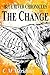 The Change by Charlotte Malina Meridian