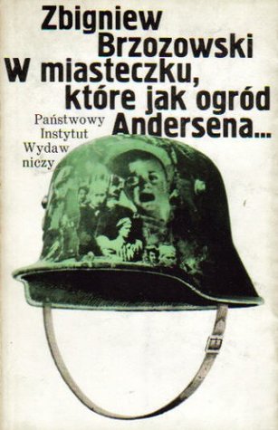 W miasteczku, które jak ogród Andersena... (Unknown Binding)