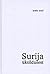 Surija üksildusest: esseed