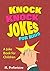 Knock Knock Jokes for Kids: A Joke Book for Children