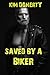 Saved By A Biker
