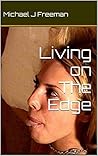 Living on The Edge