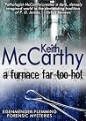 A Furnace Far Too Hot A Furnace Far Too Hot