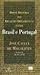 Breve história das relações diplomáticas entre Brasil e Portugal