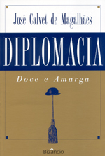 Diplomacia doce e amarga