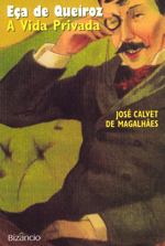 Eça de Queiroz : a vida privada