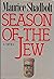 Season of the Jew