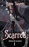 Scarred by Angelo Tsanatelis Scarred by Angelo Tsanatelis