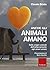 Anche gli animali amano by Claude Béata