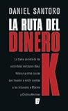 La ruta del dinero K La ruta del dinero K
