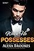 When He POSSESSES (When He ...
