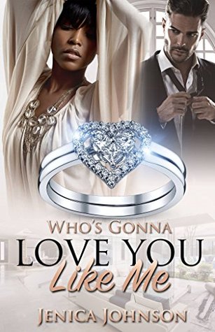 Who's Gonna Love You Like Me (Kindle Edition)