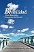 BiSibilidad: Voces Bisexuales Alrededor del Mundo (Spanish Edition)