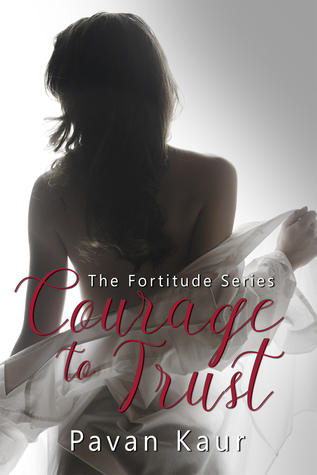 Courage to Trust (Kindle Edition)