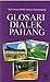 Glosari Dialek Pahang