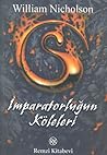İmparatorluğun Köleleri by William Nicholson
