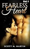 Fearless Heart Vol. 1