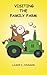 Visiting the Family Farm