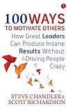 100 Ways to Motivate Others Book cover for 100 Ways to Motivate Others