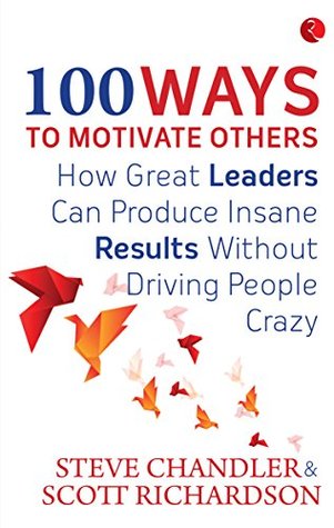 100 Ways to Motivate Others