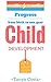 Child Development: First mother's guide- Be acquainted with all development stages through which your child passes from birth to one year. Tips, rules and general measures!