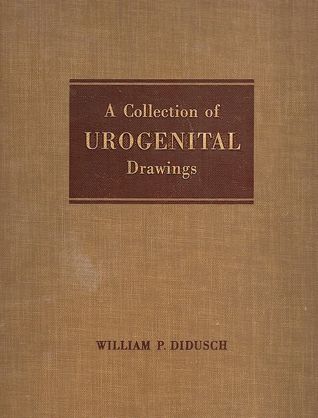 A Collection of Urogenital Drawings (Hardcover)