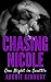 Chasing Nicole: One Night i...