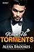 When He TORMENTS (When He Lusts, #9)