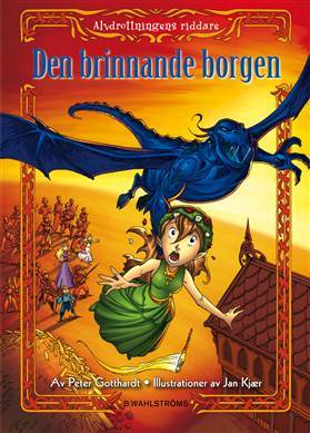 Den brinnande borgen (Alvdrottningens riddare, #3)
