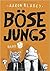 Böse Jungs by Aaron Blabey