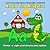 Pre-Zoo School - Andre the Alligator: A letter "A" story for early readers. (The Road to 1000 Stories Book 11)