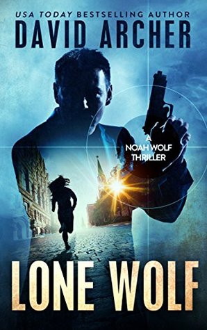 Lone Wolf (Noah Wolf #2)