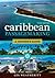 Caribbean Passagemaking by Les Weatheritt