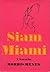 Siam Miami