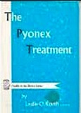 The pyonex treatment, (Health in the home series)