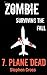 Plane Dead (ZOMBIE: Surviving The Fall Book 7)